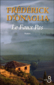Le faux pas&nbsp;-&nbsp;Frédérick d' Onaglia