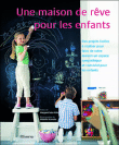 Une maison de r�ve pour les enfants