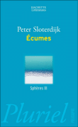 Sphères&nbsp;-&nbsp;Peter Sloterdijk