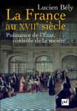 La France du XVIIème siècle&nbsp;-&nbsp;Lucien Bély