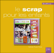 Scrap pour les enfants