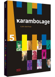 Karambolage&nbsp;-&nbsp;Volume 5