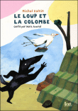 Le loup et la colombe&nbsp;-&nbsp;Nora Aceval, Michel Galvin