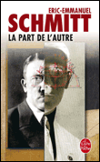 La part de l'autre&nbsp;-&nbsp;Eric-Emmanuel Schmitt