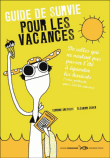 Guide de survie pour les vacances&nbsp;-&nbsp;Corinne Dreyfuss
