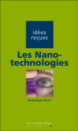 Les nanotechnologies&nbsp;-&nbsp;Dominique Vinck
