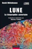 Lune, la biographie autorisée&nbsp;-&nbsp;Maggy Whitehouse