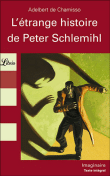 L'étrange histoire de Peter Schlemihl&nbsp;-&nbsp;Adalbert Von Chamisso