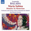 Leonardo Balada&nbsp;-&nbsp;María Sabina - Dionisio : In Memoriam