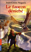 Le faucon déniché