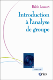 Introduction à l'analyse de groupe&nbsp;-&nbsp;Edith Lecourt