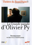 La grande parade d'Olivier Py&nbsp;-&nbsp;Olivier Py