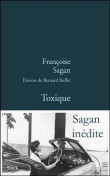 Toxique&nbsp;-&nbsp;Françoise Sagan, Bernard Buffet