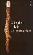 In memoriam&nbsp;-&nbsp;Linda Lê