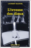 L'ivresse des dieux&nbsp;-&nbsp;Lucie Martin