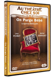 On purge bébé&nbsp;-&nbsp;Théâtre