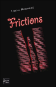 Frictions&nbsp;-&nbsp;Leigh Redhead