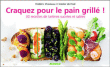 Craquez pour le pain grillé&nbsp;-&nbsp;Frédéric Chesneau