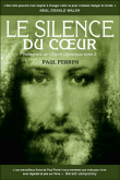 Le silence du coeur&nbsp;-&nbsp;Paul Ferrini