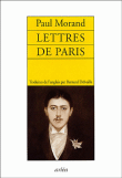 Lettres de Paris&nbsp;-&nbsp;Paul Morand