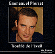 Troublé de l'éveil&nbsp;-&nbsp;Emmanuel Pierrat