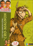 Cro Magnon&nbsp;-&nbsp;Madeleine Deny, C. Paldacci