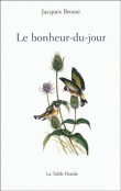 Le bonheur du jour