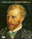 Van Gogh Monticelli&nbsp;-&nbsp;Collectif