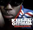 Kardinal Offishall&nbsp;-&nbsp;Dangerous