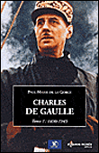 Charles de Gaulle&nbsp;-&nbsp;Paul-Marie de La Gorce