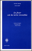 Le jour où la terre trembla&nbsp;-&nbsp;Henry Rider Haggard