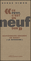 Ce petit, c'est un neuf dur&nbsp;-&nbsp;Serge Simon