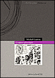L'espace plastique&nbsp;-&nbsp;Michel Guérin