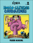 Homo-sapiens connardus&nbsp;-&nbsp;Edika