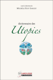 Dictionnaire des utopies&nbsp;-&nbsp;Michèle Riot-Sarcey, Antoine Picon