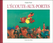 L'écoute aux portes&nbsp;-&nbsp;Claude Ponti