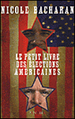 Le petit livre des éléctions américaines