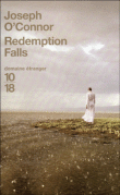Redemption falls&nbsp;-&nbsp;Joseph O'Connor