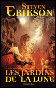 Le livre Malazeen des glorieux défunts, T1&nbsp;-&nbsp;Steven Erikson