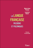 La langue française&nbsp;-&nbsp;Marie-Anne Paveau, Laurence Rosier