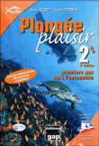 Plong&eacute;e plaisir 2