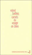 Carnet du voyage en Chine&nbsp;-&nbsp;Roland Barthes