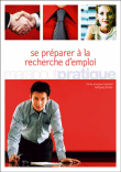 S'entraîner à la recherche d'emploi&nbsp;-&nbsp;Collectif