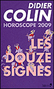 Les douze signes 2009
