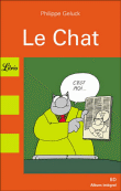 Le Chat, T1&nbsp;-&nbsp;Philippe Geluck