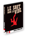 Le Saut dans le vide&nbsp;-&nbsp;Marco Bellocchio