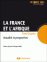 La France et l'Afrique : actualit&eacute; et perspectives