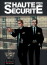 Haute securité, Cycle 1 T2&nbsp;-&nbsp;Gihef, Joël Callède
