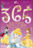 Disney Princesses - 365 histoires de princesses et de fées