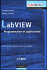 LabView 8.5 : Programmation et applications